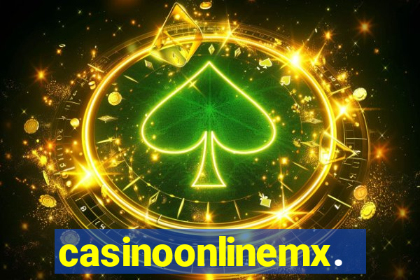 casinoonlinemx.mx