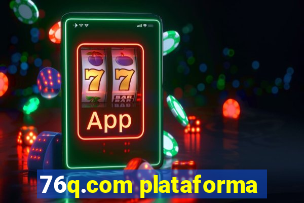 76q.com plataforma