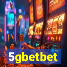 5gbetbet