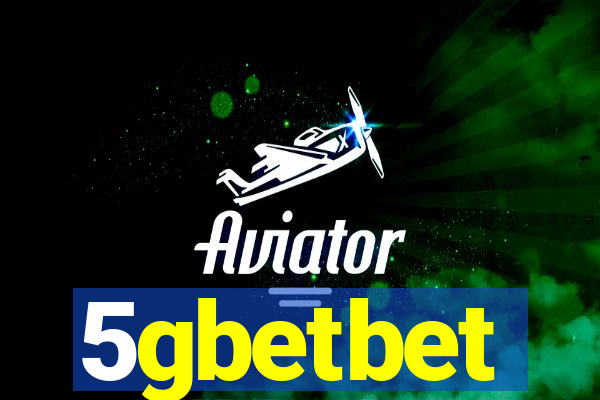 5gbetbet