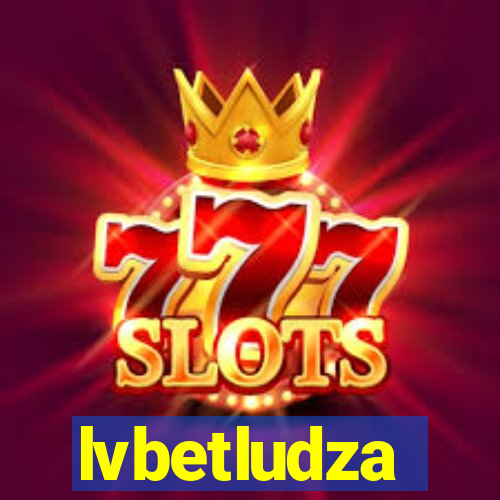 lvbetludza