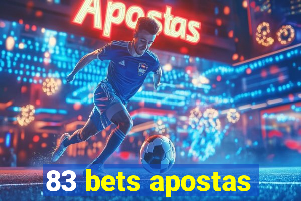 83 bets apostas