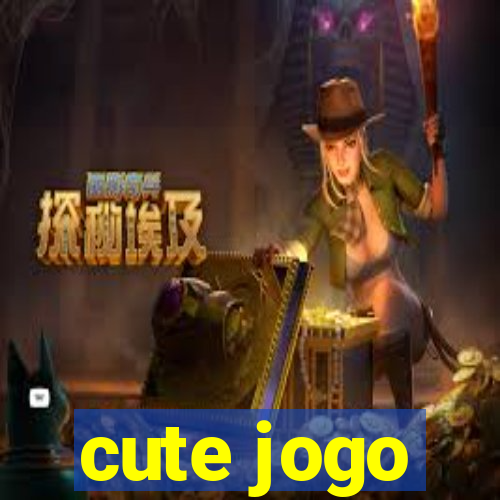 cute jogo