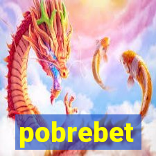 pobrebet