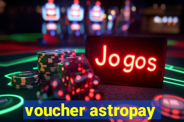 voucher astropay