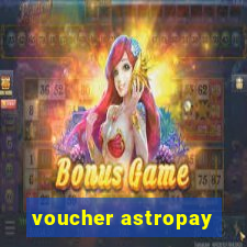 voucher astropay