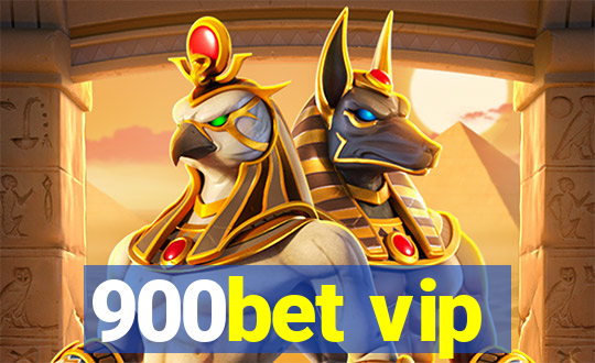 900bet vip