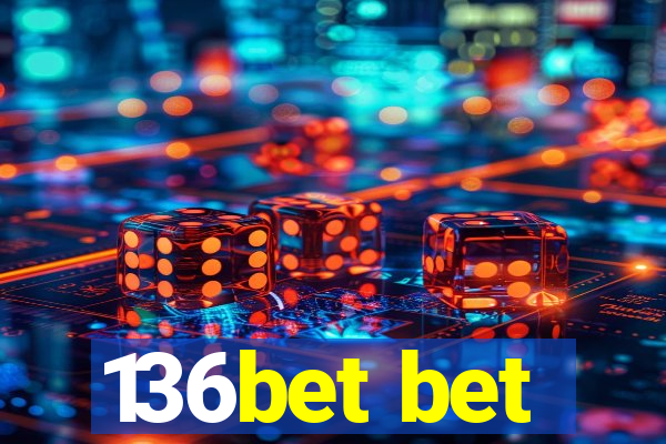 136bet bet