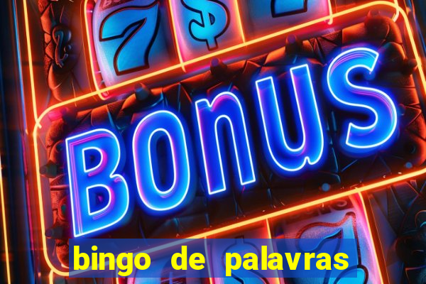 bingo de palavras 3 ano