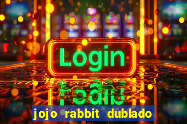 jojo rabbit dublado assistir online