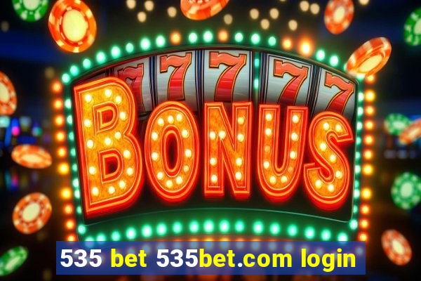 535 bet 535bet.com login