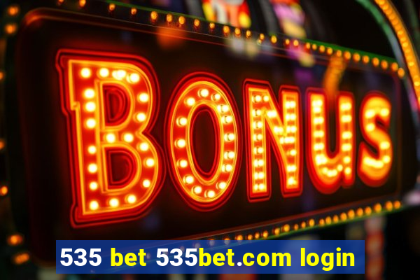 535 bet 535bet.com login