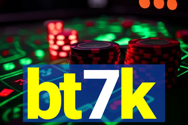 bt7k