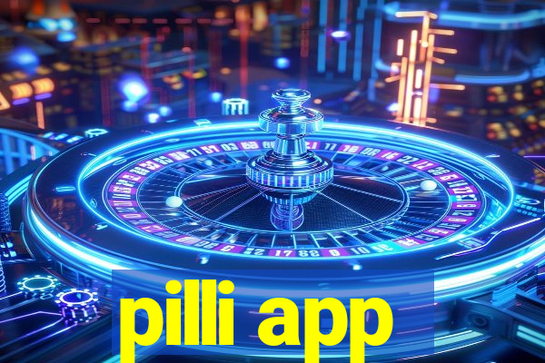 pilli app