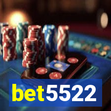 bet5522