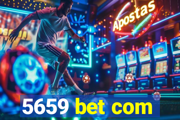 5659 bet com