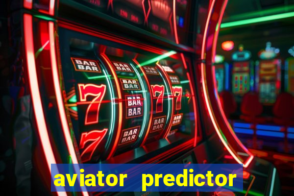 aviator predictor premium apk download