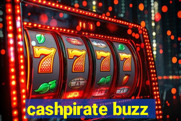 cashpirate buzz