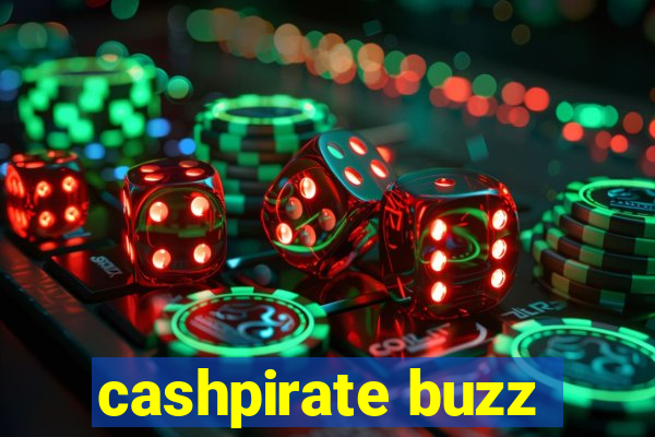 cashpirate buzz