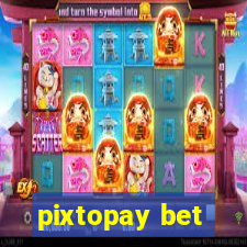 pixtopay bet