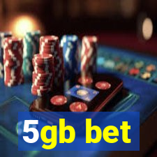 5gb bet