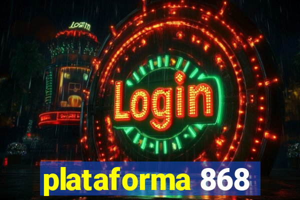 plataforma 868