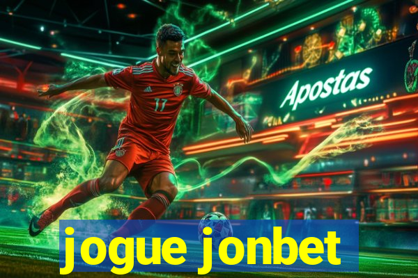 jogue jonbet