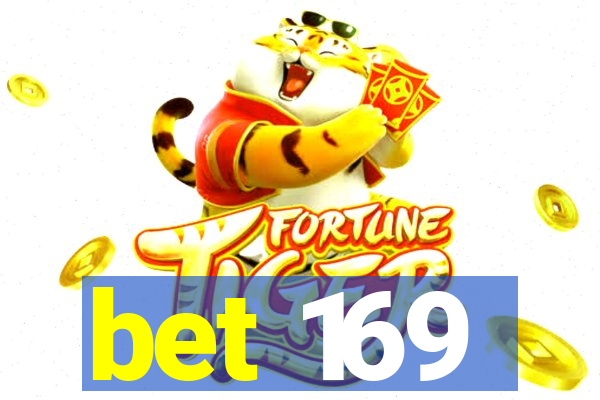 bet 169