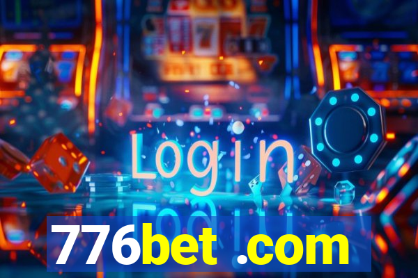 776bet .com