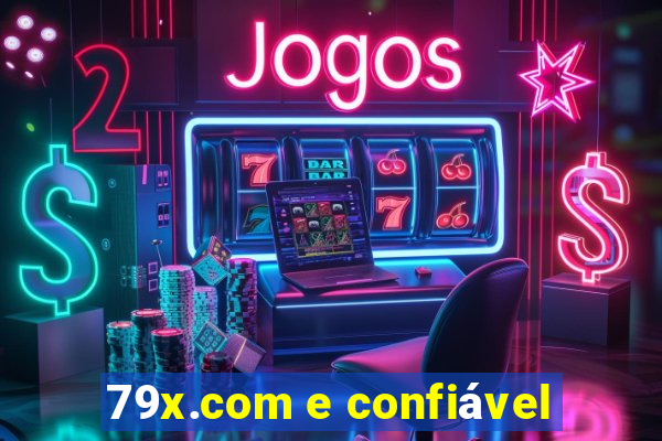 79x.com e confiável