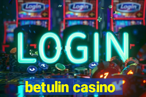 betulin casino