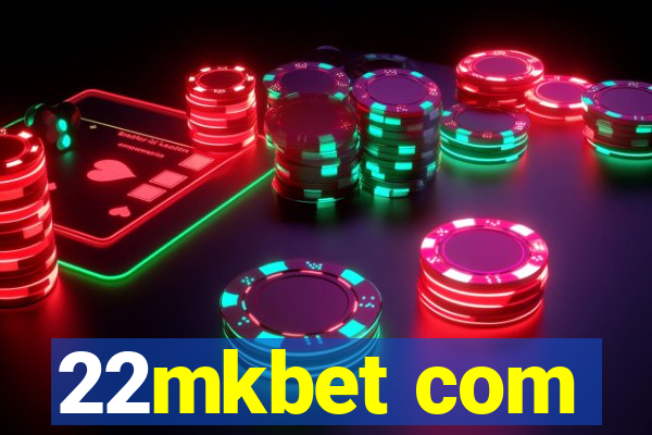 22mkbet com