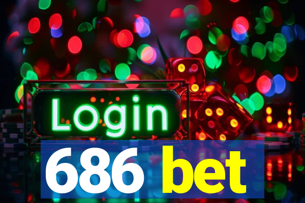 686 bet