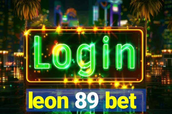 leon 89 bet