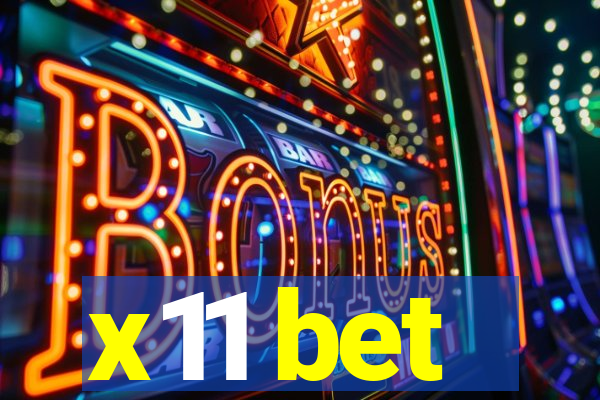 x11 bet