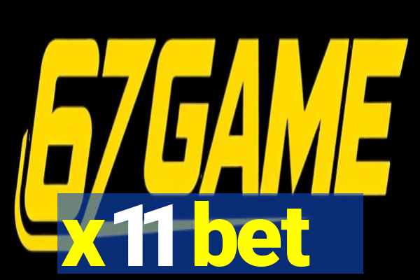 x11 bet