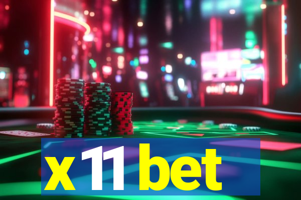 x11 bet