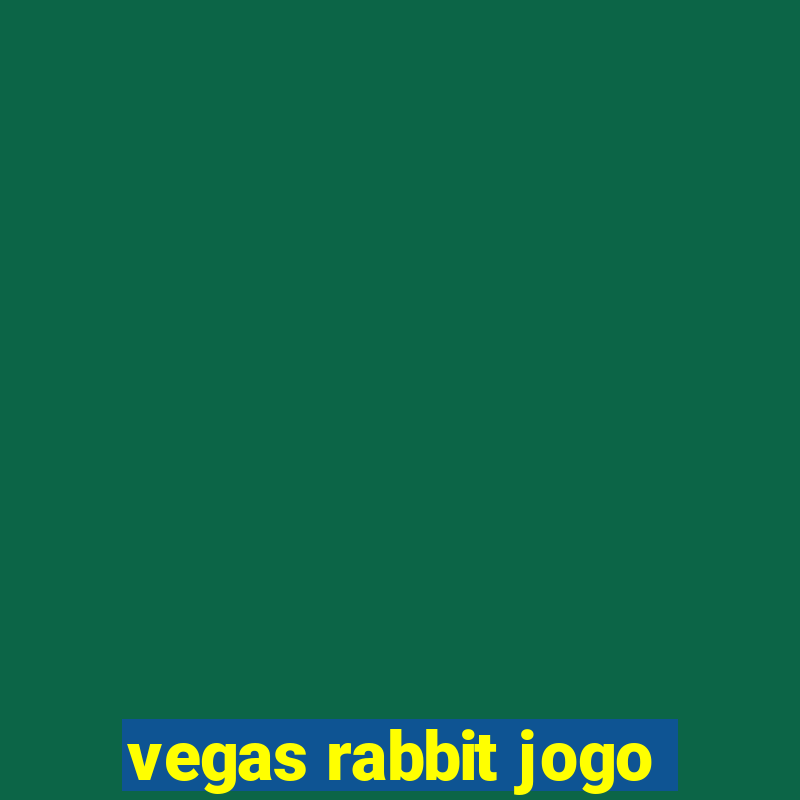 vegas rabbit jogo