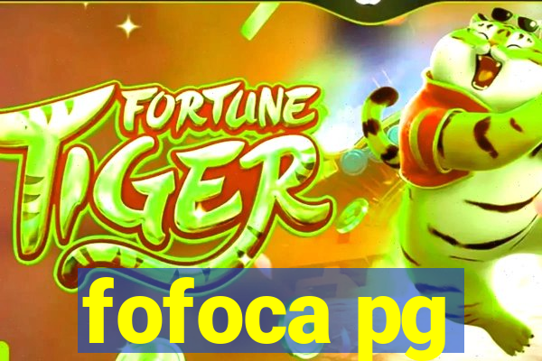 fofoca pg