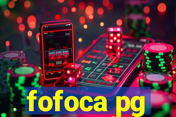 fofoca pg