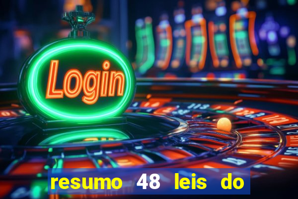 resumo 48 leis do poder pdf