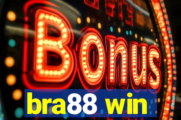 bra88 win