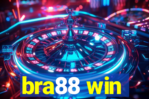 bra88 win