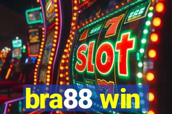 bra88 win