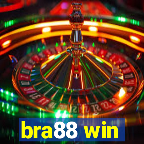 bra88 win