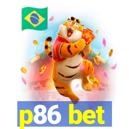 p86 bet