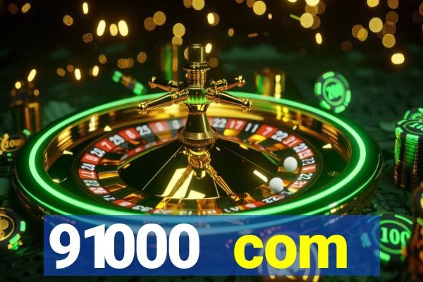 91000 com plataforma de jogos