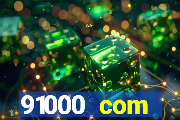 91000 com plataforma de jogos