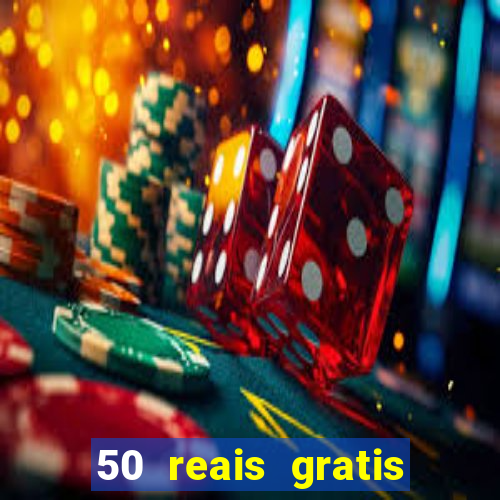 50 reais gratis para apostar