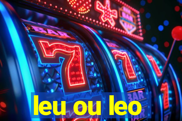 leu ou leo